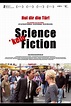 Kein Science Fiction | Film, Trailer, Kritik