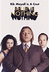 Believe Nothing | TV Time