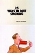 25 Ways to Quit Smoking (película 1989) - Tráiler. resumen, reparto y ...