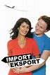 Import-Export (2005) — The Movie Database (TMDB)
