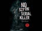 Libro: No soy un Serial Killer - Atlas Reviews