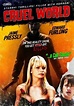 Cruel World (2005) - FilmAffinity