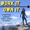 Work It Own It (podcast) - Emily Santarsiero | Listen Notes