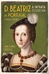 D. Beatriz de Portugal (1504-1538) de Ana Isabel Buescu - Livro - WOOK