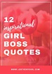 12 Inspirational Girl Boss Quotes | Girl boss quotes, Boss quotes ...