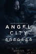 Angel City (2019) - IMDb