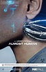 Almost Human Poster |Teaser Trailer