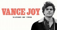 Νέο Album | Vance Joy – Nation of Two - SounDarts.gr