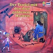 Gebrüder Grimm - Der Teufel Mit Den Drei Goldenen Haaren (Vinyl) | Discogs