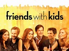 Friends With Kids Pictures - Rotten Tomatoes