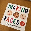 Making Faces, An Interactive Toddler Book