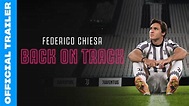 Federico Chiesa: Back On Track | Official Trailer | Prime Video - YouTube