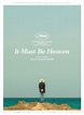 It Must Be Heaven - Film (2019) - SensCritique