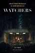 The Watchers - Loro ti guardano (Film 2024): trama, cast, foto, news ...