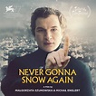 NEVER GONNA SNOW AGAIN – SMITH RAFAEL FILM CENTER