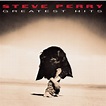 Greatest Hits — Steve Perry | Last.fm