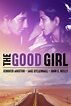 The Good Girl (2002) – Filmer – Film . nu