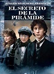 El secreto de la pirámide - Canal Hollywood