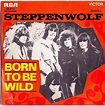 Steppenwolf - Born To Be Wild (1968, Vinyl) | Discogs
