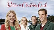 Return to Christmas Creek - Hallmark Movies Now - Stream Feel Good ...