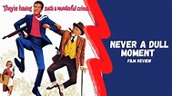 Never A Dull Moment (1968) Film Review - YouTube