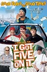 I Got Five on It Pictures - Rotten Tomatoes