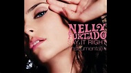 Nelly Furtado - Say It Right (Instrumental) - YouTube