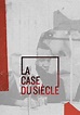 Regarder la série La case du siècle streaming