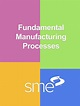 Fundamental Manufacturing Processes (TV Series 1996–2016) - IMDb