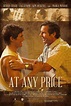 At Any Price, tráiler + póster con Zac Efron y Dennis Quaid