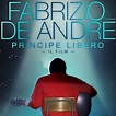 Fabrizio De André - Principe Libero: arriva in tv la vita di Faber ...