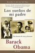 Libro Los Sueños de mi Padre: Una Historia de Raza y Herencia De Barack ...