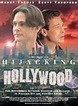 Hijacking Hollywood - Película 1997 - SensaCine.com