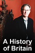 A History of Britain (TV series) - Alchetron, the free social encyclopedia