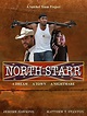 North Starr (2008) - IMDb