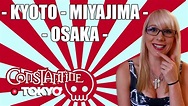 Constantine In Tokyo: KYOTO, MIYAJIMA, OSAKA - YouTube