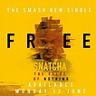 Snatcha Set To Release Lead Single "Free" Off Forthcoming EP | @snatcha ...
