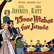 Three Wishes for Jamie Original Broadway Cast музыка из фильма
