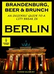 Insiders Berlin - A Berlin city guide by the people who live here ...