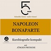 Napoleon Bonaparte: Kurzbiografie kompakt Audiolibro di 5 Minuten ...