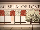 Love Museum | Losangelesmuseumoflove | United States