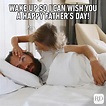 20 Funniest Father's Day Memes to Send Dad in 2023