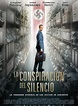 'La Conspiración del Silencio': Tráiler en español y nuevo póster I ...