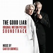 The Good Liar Original Motion Picture Soundtrack музыка из фильма