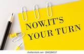 It's Your Turn Photos and Images & Pictures | Shutterstock
