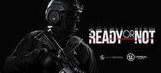 Hardcore Tactical FPS 'Ready or Not' Gets Gameplay Trailer, Pre-Orders ...