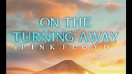 Pink Floyd - On The Turning Away (Final Solo) - YouTube