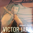 Victor Jara – Grandes Éxitos (Vinilo, Ed. Chile, 2020) | Music Jungle