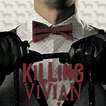 Killing Vivian - Rotten Tomatoes