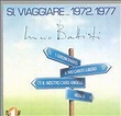 Si, Viaggiare 1972-1977, Lucio Battisti | CD (album) | Muziek | bol.com